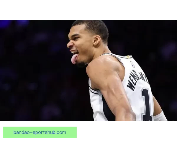 文班亚马自信表态MVP投自己一票与亚历山大争锋各展所长引热议